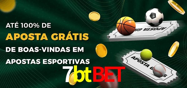 7btbet Ate 100% de Aposta Gratis